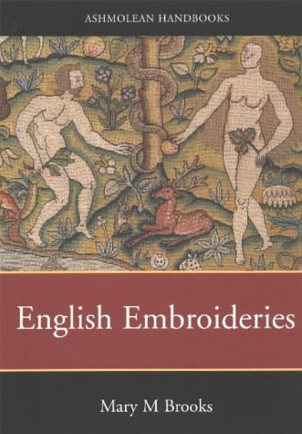 English Embroideries--16th & 17th C.