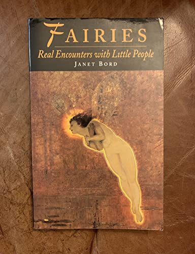 Fairies: Real Encounters with Little People