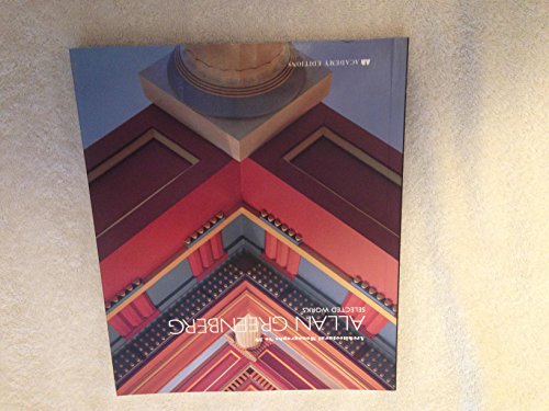 Allan Greenberg: Selected Works (Architectural Monographs, No. 39)