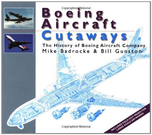 Boeing Aircraft Cutaways: The History of Boeing Aircraft Company