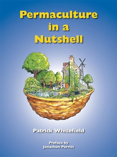 Permaculture in a Nutshell, 3rd Edition