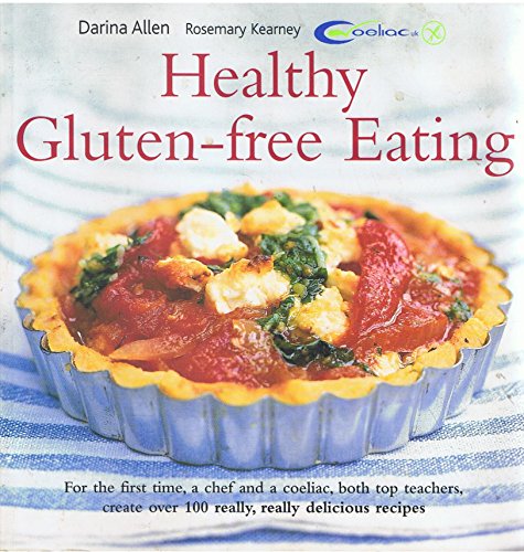 Healthy Gluten Free Eating
