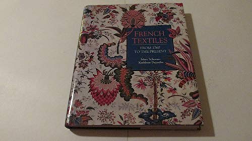French Textiles: From 1760 to the Present