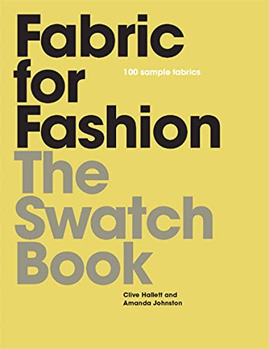 Fabric for Fashion: The Swatch Book