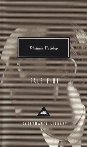 Pale Fire (Everyman's Library Classics)