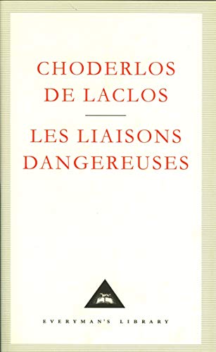 Liaisons Dangereuses [Hardcover] Laclos, Choderlos De