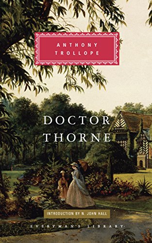Doctor Thorne (Everyman's Library Classics)