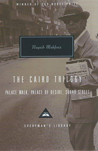 Palace Walk / Palace of Desire / Sugar Street (The Cairo)