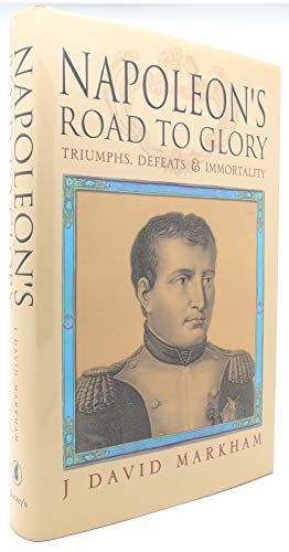 Napoleon's Road to Glory