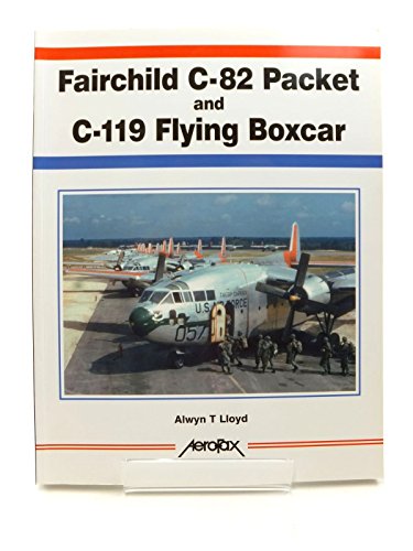 Fairchild C-82 Packet /and C-119 Flying Boxcar