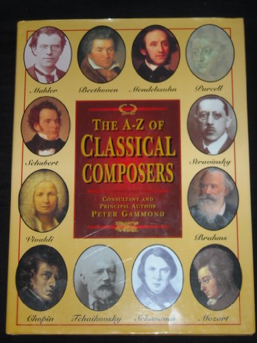 Classical Composers: An Illustrated History