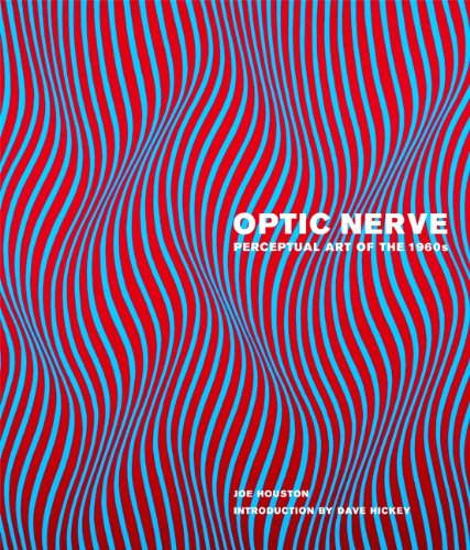 Optic Nerve: Perceptual Art of the 1960s