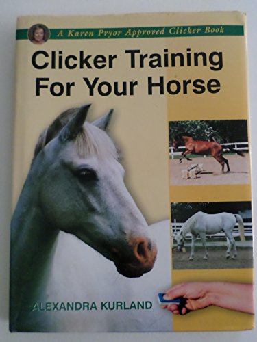 Clicker Training for Your Horse
