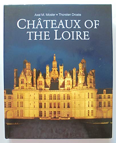 Chateaux of the Loire