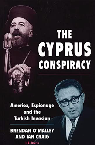 The Cyprus Conspiracy: America  Espionage and the Turkish Invasion