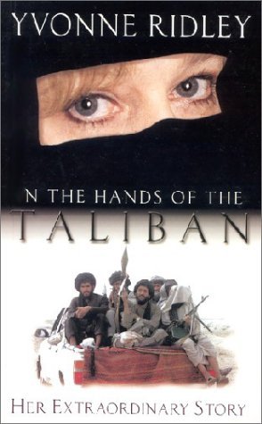 In the Hand of the Taliban: Her Extraordinary Story