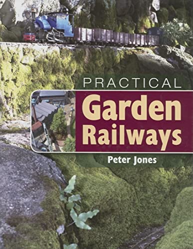 Practical Garden Railways