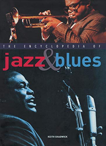 Encyclopedia of jazz and blues