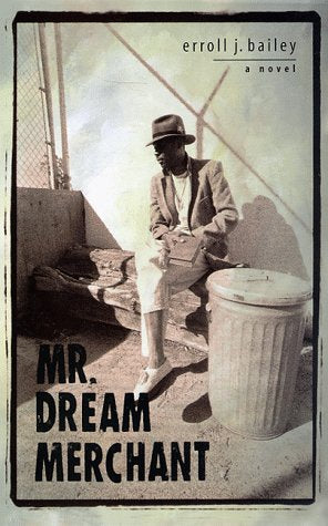 Mr. Dream Merchant: A Novel