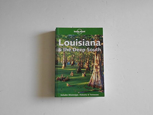 Lonely Planet Louisiana & the Deep South