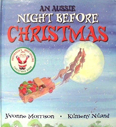 AN AUSSIE NIGHT BEFORE CHRISTMAS
