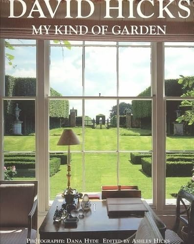 David Hicks--My Kind of Garden