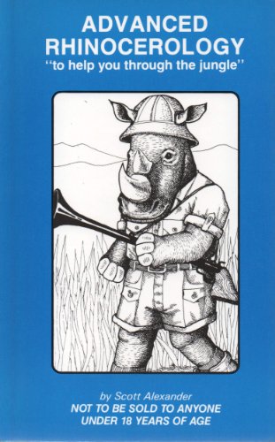 Advanced Rhinocerology