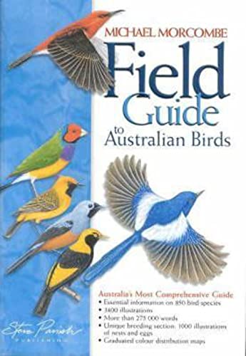 Field guide to Australian birds
