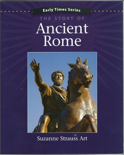 Early Times: The Story of Ancient Rome