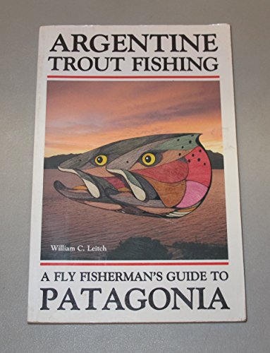Argentine Trout Fishing