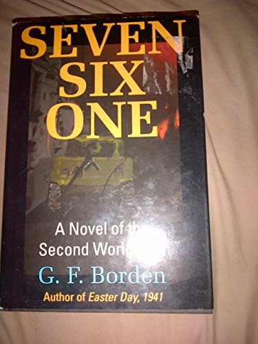 Seven Six One: A Novel