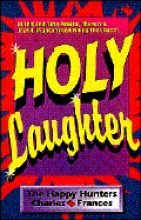 Holy Laughter!