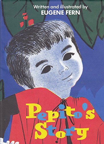 Pepito's Story