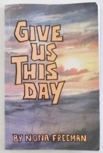 Give us this day: (friendship with the king)