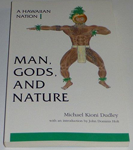 Hawaiian Nation : Man, Gods, and Nature