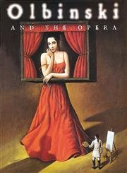 Olbinski and the Opera