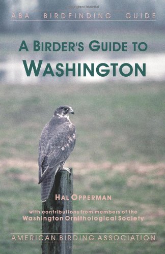 A Birder's Guide to Washington