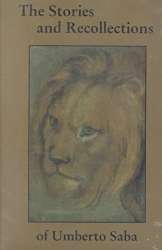 The Stories and Recollections of Umberto Saba