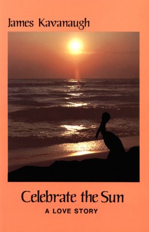 Celebrate the Sun: A Love Story
