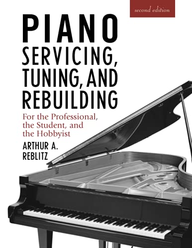 Piano Servicing, Tuning, and Rebuilding