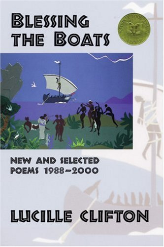 Blessing the Boats: New and Selected Poems 1988-20 (American Poets Continuum)