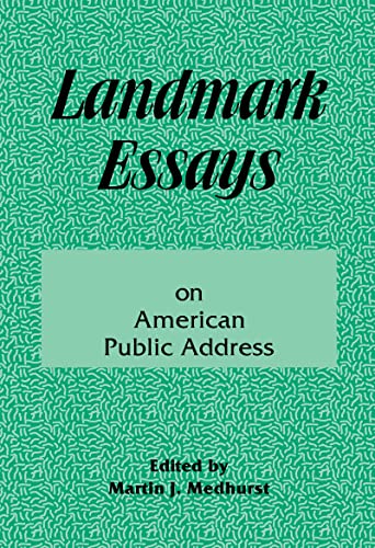 Landmark Essays on American Public Address (Landmark Essays Series)