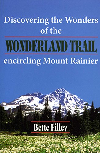 Discovering the Wonders of the Wonderland Trail: Encircling Mount Rainier