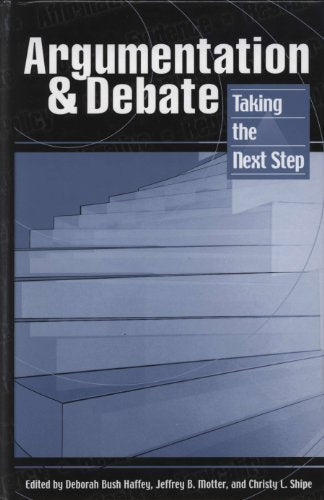 Argumentation & Debate (Taking the Next Step)