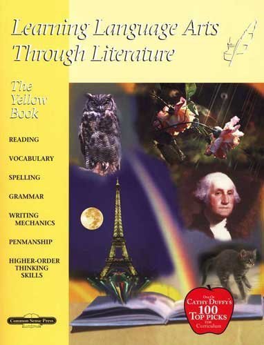 Learning language arts through literature: The yellow book