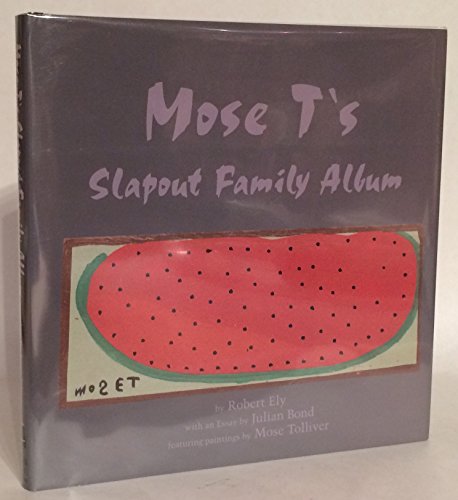 Mose T's Slapout Family Album: Poems