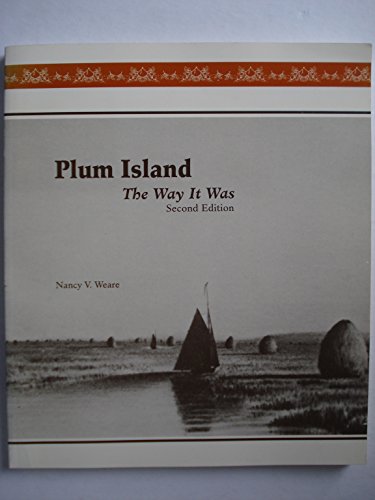 Plum Island : The Way It Was