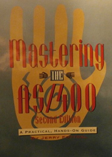 Mastering the As/400: A Practical, Hands-On Guide