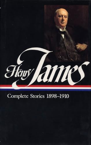 Henry James: Complete Stories 1898-1910 (Library of America)