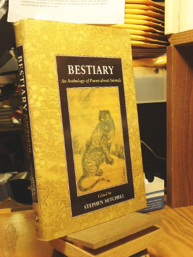 Bestiary: An Anthology of Poems about Animals